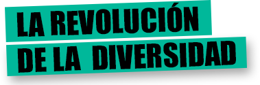 La Revolución de la Diversidad